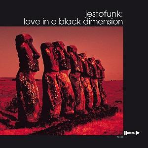 Jestofunk – Love In a Black Dimension (2-LP-Vinyl)