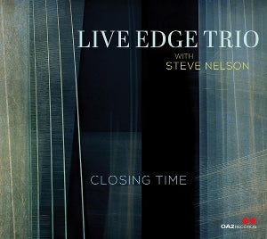 Live Edge Trio – Closing Time (1CD)