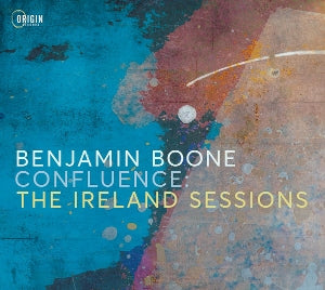 Boone, Benjamin – Confluence: the Ireland Sessions cd