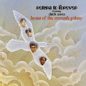 Return To Forever – Hymn of the Seventh Galaxy (1 CD)