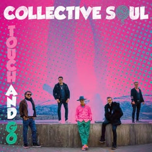 Collective Soul – Touch & Go vinyl