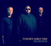 Tyshawn Sorey Trio – Mesmerism cd