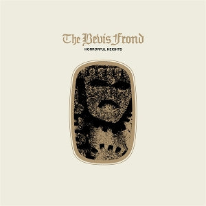 Bevis Frond – Horrorful Heights + Horrorful Offal vinyl