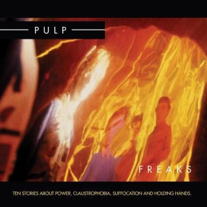Pulp – Freaks (2LP Vinyl)