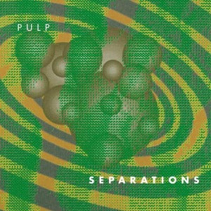 Pulp – Separations cd