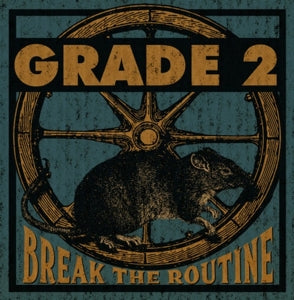 Grade 2 – Break the Routine vinyl