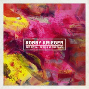 Krieger, Robby – Ritual Begins At Sundown cd