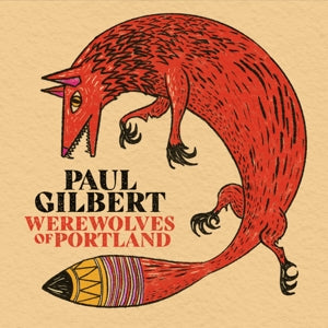 Paul Gilbert – Werewolves of Portland (1 CD)