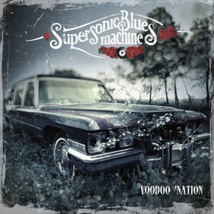 Supersonic Blues Machine – Voodoo Nation (1CD)