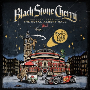 Black Stone Cherry – Live From the Royal Albert Hall Y'all! (3CD)