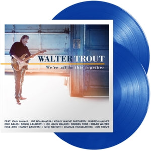 Trout, Walter – We're All In This Together (2LP, Coloured Vinyl)
