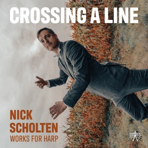 Nick Scholten – Crossing a Line (1 CD)