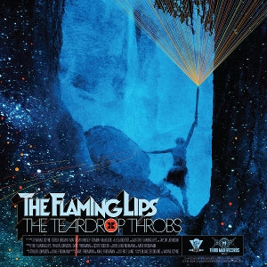 The Flaming Lips – The Teardrop Throbs (1LP Vinyl)