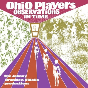 Ohio Players – Observations In Time: die Johnny Brantley/Vidalia Productions (1CD)