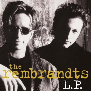 Rembrandts – L.P. (1 CD)