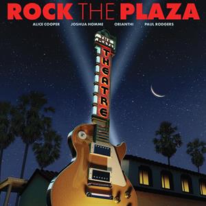 Various Artist – Rock the Plaza: Concert To Save the Historic Plaza Theatre In Palm Springs (2LP Vinyl)