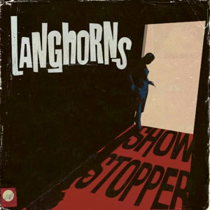 Langhorns – Showstopper vinyl