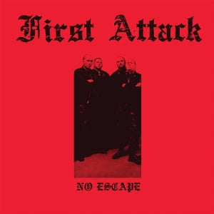 First Attack – No Escape vinyl
