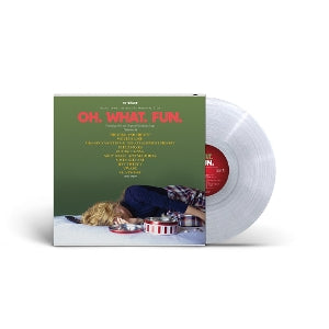 V/A – Oh. What. Fun vinyl