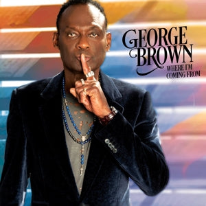 Brown, George – Where I'm Coming From cd