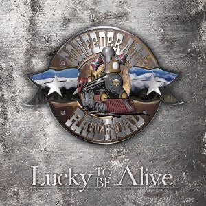 Confederate Railroad – Lucky To Be Alive (1CD)
