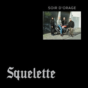 Squelette – Soir D'orage vinyl