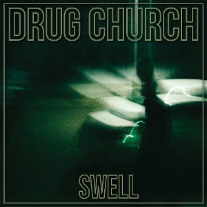 Drug Church – Swell vinyl