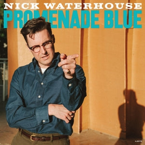 Waterhouse, Nick – Promenade Blue (1LP Vinyl)