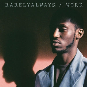 Rarelyalways – Work (1LP Vinyl)