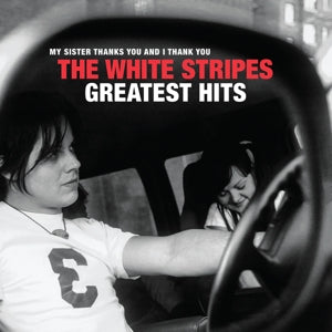 THE WHITE STRIPES – The White Stripes Greatest Hits (2LP Vinyl)