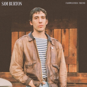 Sam Burton – Fairweather Friend (1CD)