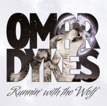 Dykes, Omar – Runnin' With the Wolf cd