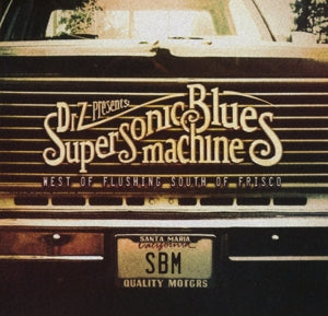 Supersonic Blues Machine – West of Flushing, South of Frisco (1 CD)
