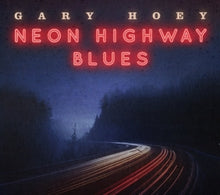 Hoey, Gary – Neon Highway Blues cd