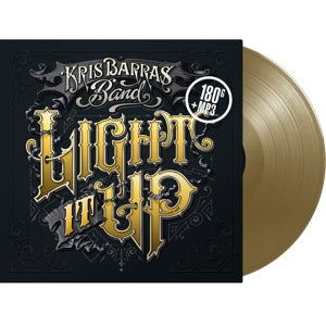 Barras, Kris -Band- – Light It Up vinyl