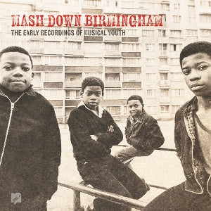 Musical Youth – Mash Down Birmingham : vinyl