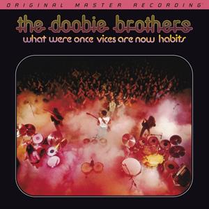 Doobie Brothers – What Were Once Vices Are Now Habits vinyl