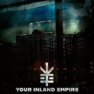 Your Inland Empire – Your Inland Empire (1CD)
