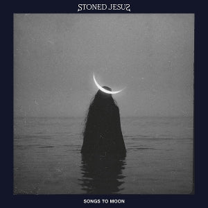 Stoned Jesus – Songs To The Moon (1CD)