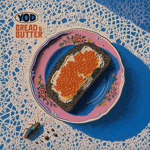 Your Old Droog – Bread & Butter (1LP Vinyl)