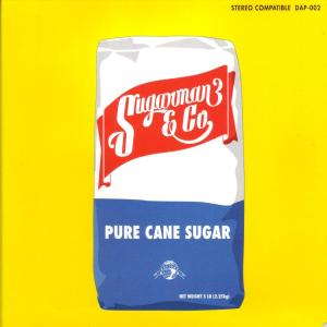 Sugarman Three – Pure Cane Sugar (1 CD)