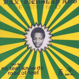 Pax Nicholas – Na Teef Know De Road of Teef (1CD)
