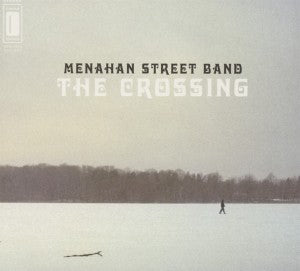 Menahan Street Band – Crossing cd