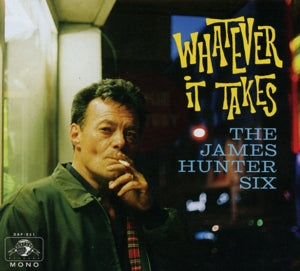 Hunter, James -Six- – Whatever It Takes cd