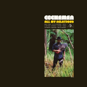 Cochemea – All My Relations (1LP Vinyl)