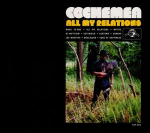 Cochemea – All My Relations cd