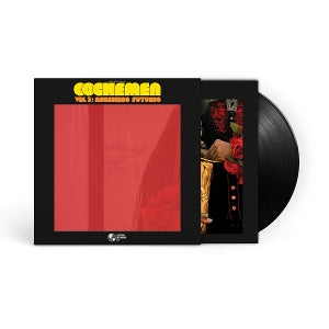 Cochemea – Vol 3: Ancestros Futuros (1LP Vinyl)