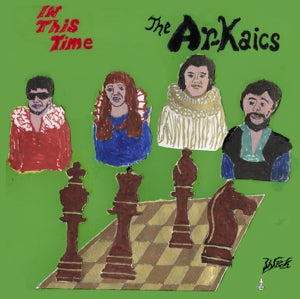 Ar-Kaics – In This Time (1LP Vinyl)