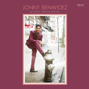 Benavidez, Jonny – My Echo, Shadow and Me cd