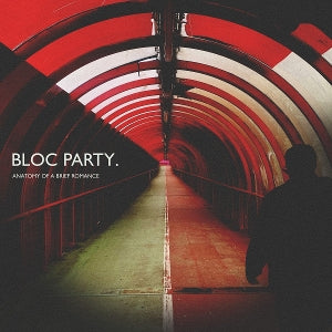 Bloc Party – Anatomy of a Brief Romance (1CD)